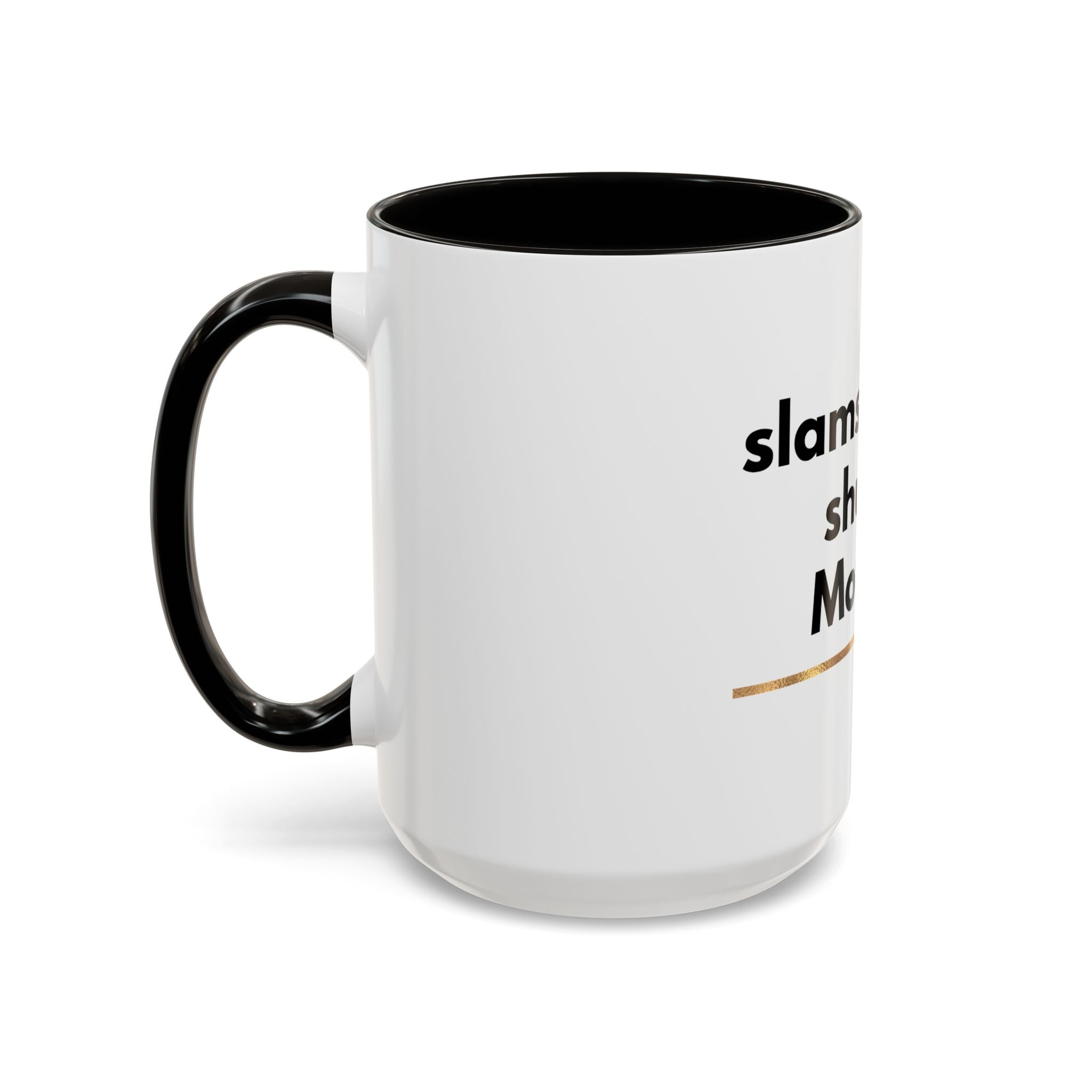 Slams Laptop Shut 'Til Monday Mug